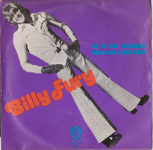 Billy Fury : I'll Be Your Sweetheart / Fascinating Candle Flame (7