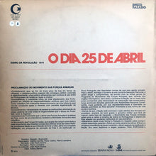 画像をギャラリービューアに読み込む, Various : O Dia 25 De Abril (Diário Da Revolução 1974) (LP,Mono)
