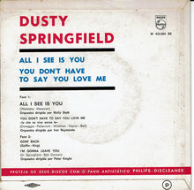 Charger l&#39;image dans la galerie, Dusty Springfield : All I See Is You (7&quot;,45 RPM,EP,Mono)
