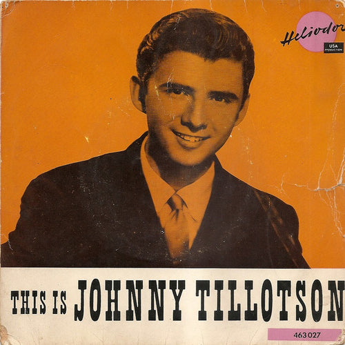 Johnny Tillotson : True True Happiness / Lonesome Town / Love Is Blind / Well I'm Your Man (7