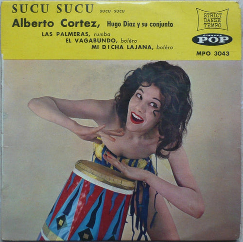 Alberto Cortez, Hugo Diaz Y Su Conjunto : Sucu Sucu (7