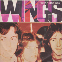 Charger l&#39;image dans la galerie, Wings (2) : With A Little Luck  (7&quot;,45 RPM,Single,Stereo)
