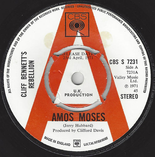 Cliff Bennett's Rebellion : Amos Moses / Movin' And Travelin' On (7