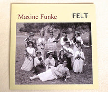 Charger l&#39;image dans la galerie, Maxine Funke : Felt (LP, Album, RE)
