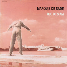 Charger l&#39;image dans la galerie, Marquis De Sade : Rue De Siam (LP, Album)
