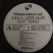 Charger l&#39;image dans la galerie, Jukka Leppilampi, Outi Terho : Minun Käteni Soi (LP, Album)
