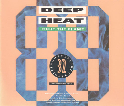 Various : Deep Heat '89 - Fight The Flame (Compilation)