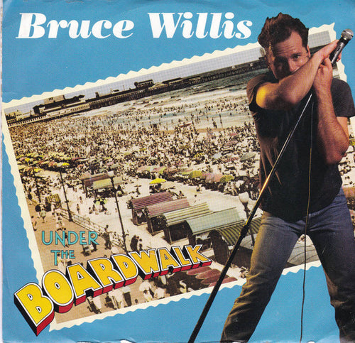 Bruce Willis : Under The Boardwalk (7