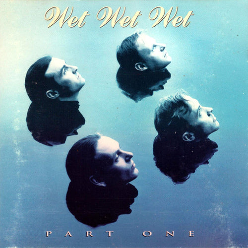 Wet Wet Wet : Part One (CD, Comp)