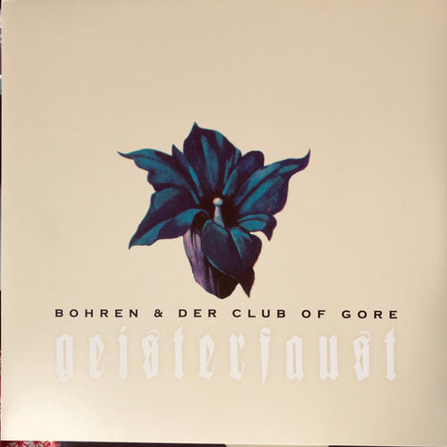 Bohren & Der Club Of Gore : Geisterfaust (2xLP, Album, RE)